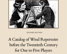 A Catalog of Wind Repertoire Before the Twentieth Century for One to Five Players